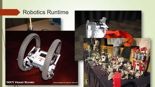 Robotics Runtime
 