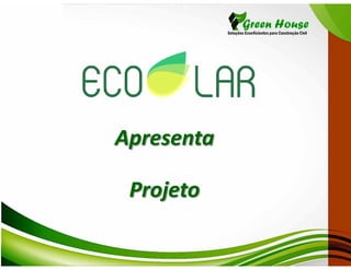 Apresenta

 Projeto
 