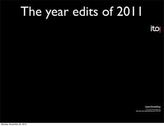 The year edits of 2011




Monday, November 26, 2012
 