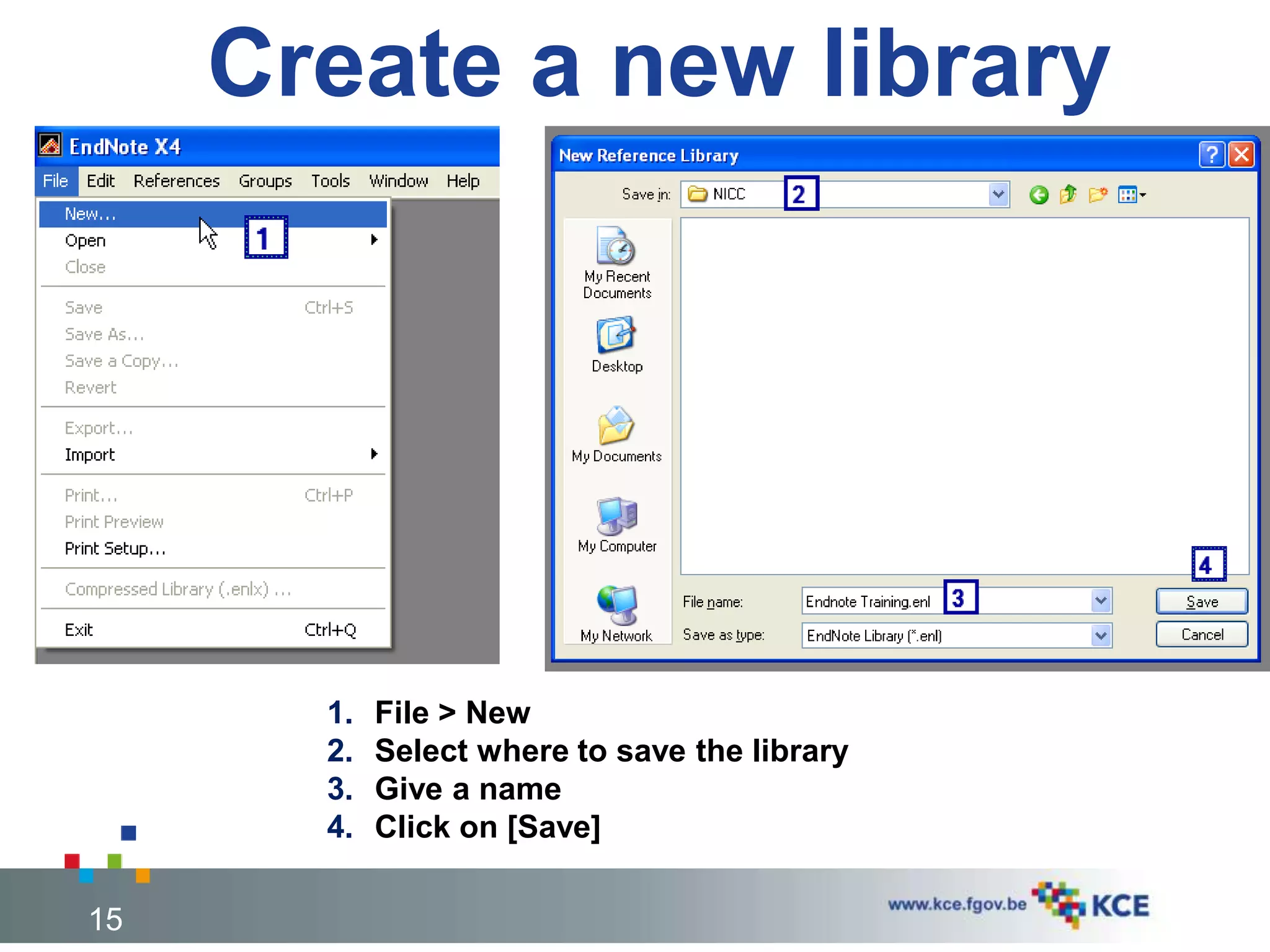 Create a new library
15
1. File > New
2. Select where to save the library
3. Give a name
4. Click on [Save]
 