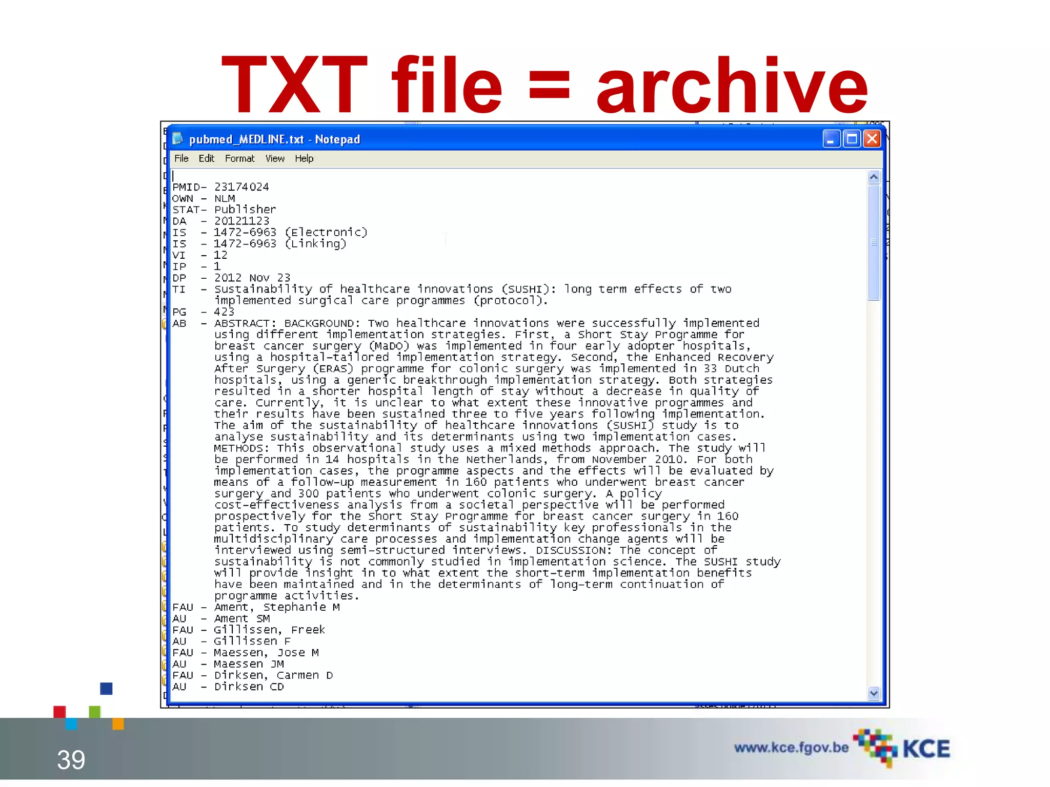 TXT file = archive
39
 