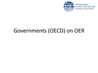 Governments (OECD) on OER
 