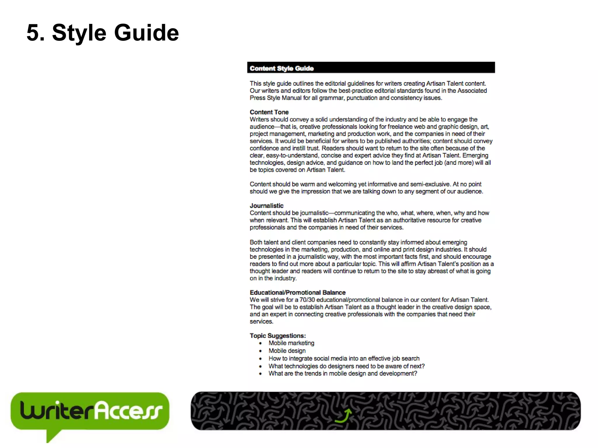 5. Style Guide
 