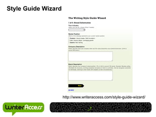 Style Guide Wizard




                     http://www.writeraccess.com/style-guide-wizard/
 