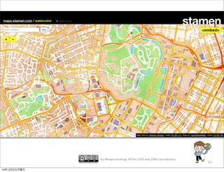 by @mapconcierge, @Tom_G3X and OSM conctibutors
                                                                91

12年12月3日月曜日
 