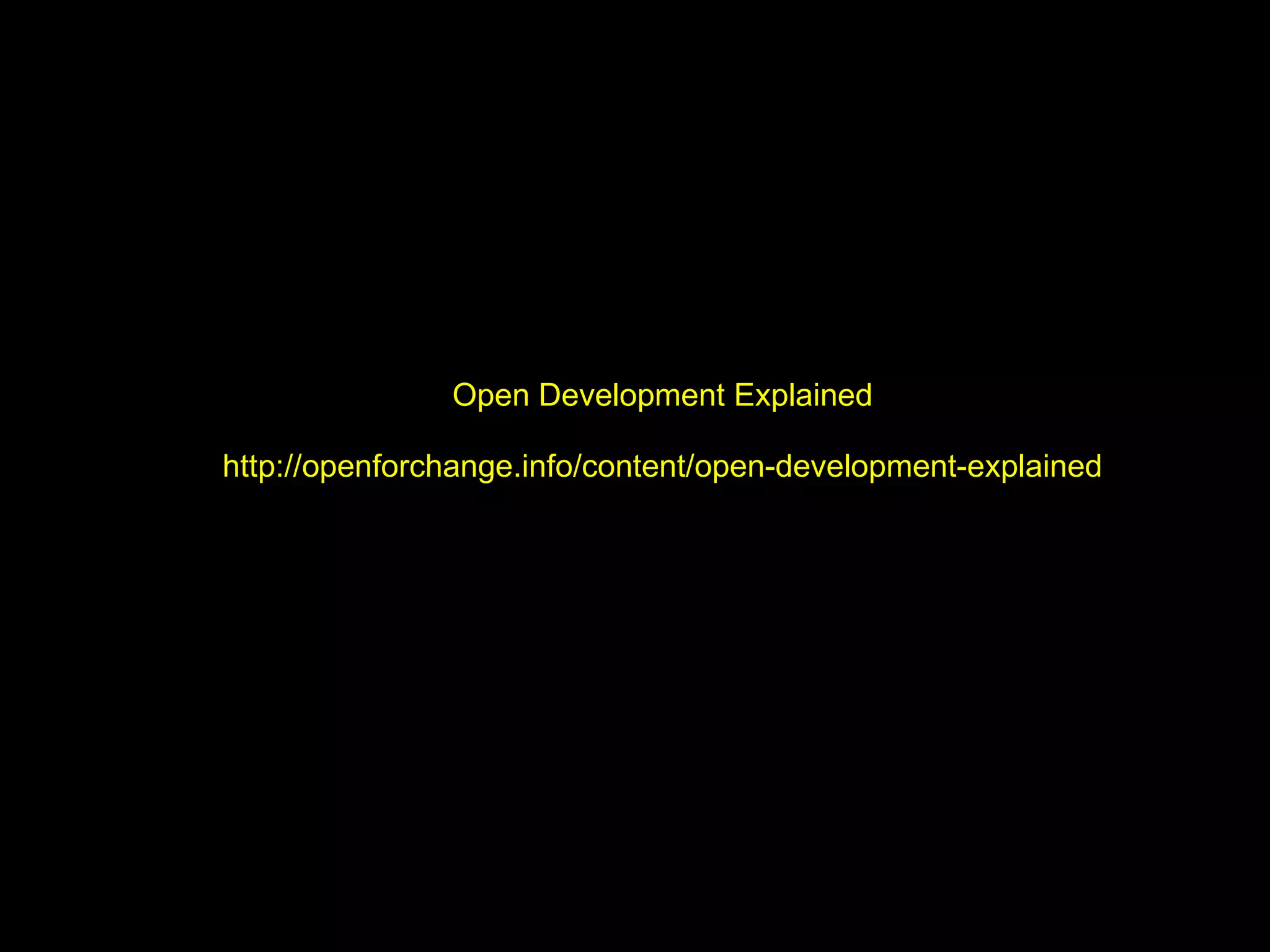 Open Development Explained

http://openforchange.info/content/open-development-explained
 