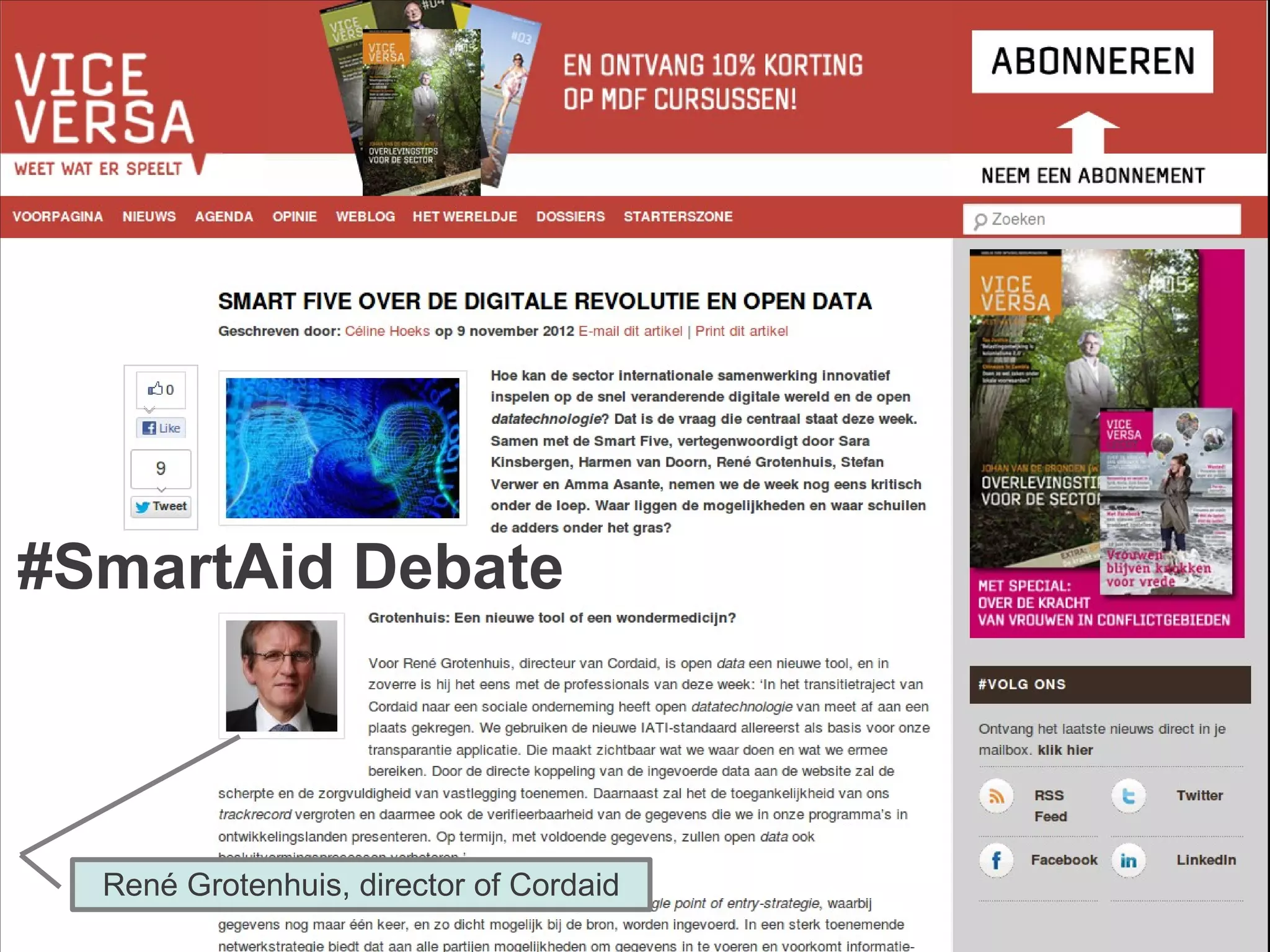 #SmartAid Debate



  René Grotenhuis, director of Cordaid
 