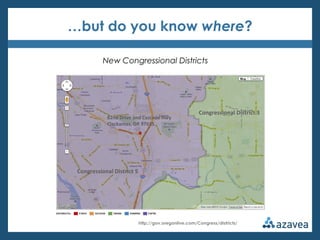 …but do you know where?

           New Congressional Districts




                                                       Congressional District 3
            82nd Drive and Cascade Hwy
            Clackamas, OR 97015




 Congressional District 5




                            http://gov.oregonlive.com/Congress/districts/
 