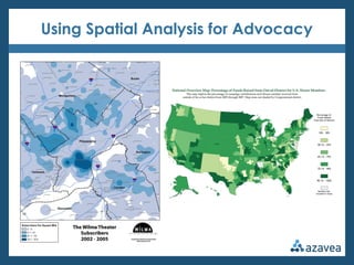 Using Spatial Analysis for Advocacy
 