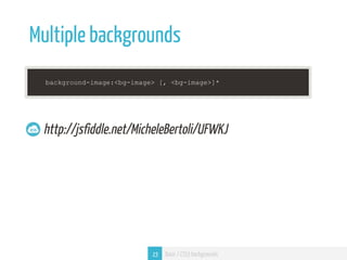 #5 - CSS3 Gradients and Backgrounds | PPT