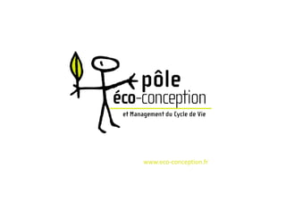 www.eco-conception.fr
 