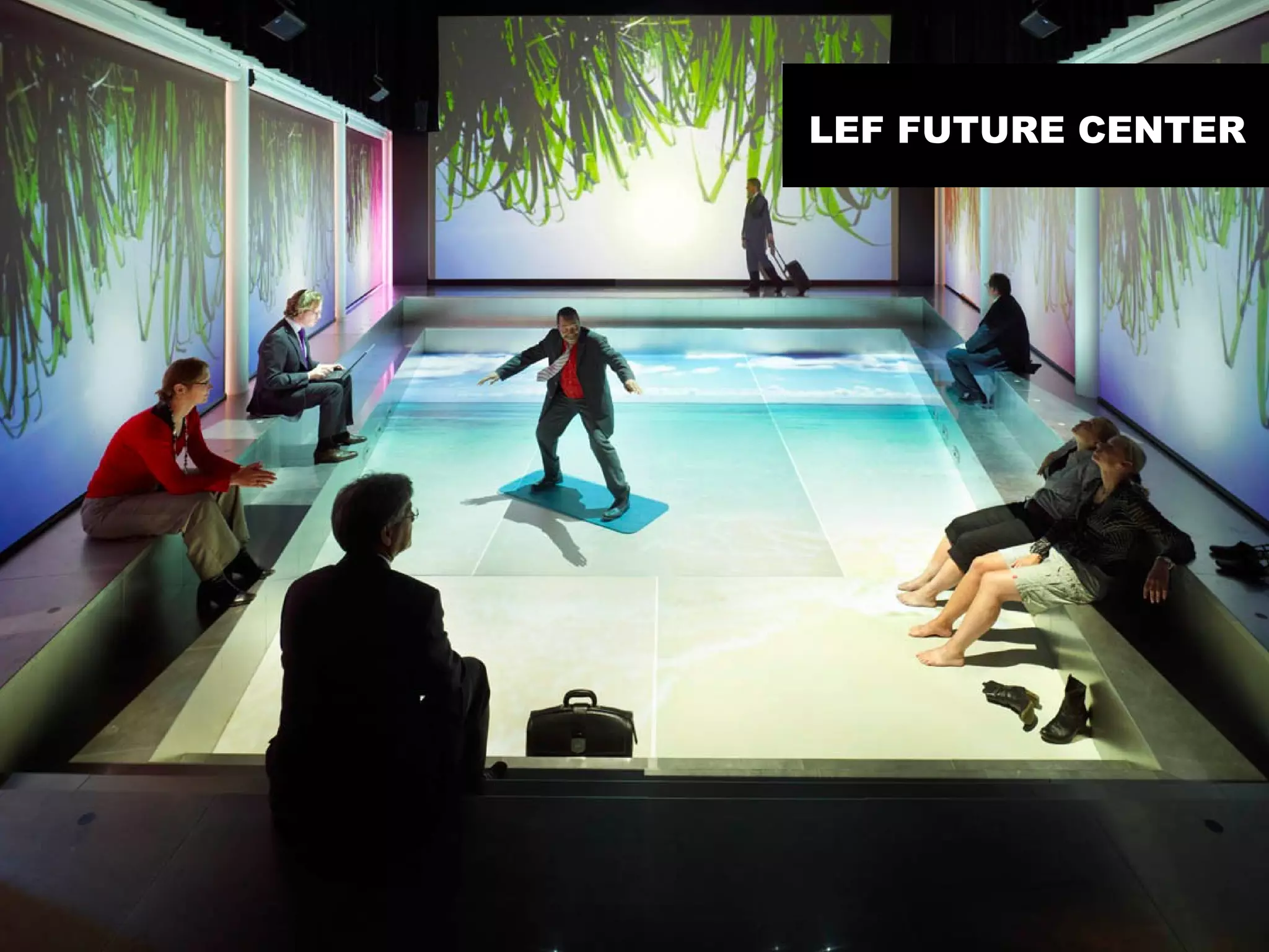 LEF FUTURE CENTER
 