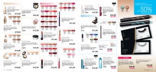 ROSTO                                                                             LÁBIOS                                                                                                                                                                                                            OLHAR INTENSO,
                                                                                                                                      24033    24034    24035     24036                                                                            13966
                                                                                                                                                                                                                                                                                                     POUPANÇAS PODEROSAS!



                                                                                                                                                                                                                                                                                                            50%
                                                                                                                                      Nude     Nude     Perfect   Vibrant                                                                           Black
                                                                                                                                       Beige    Pink     Pink      Pink              Oriﬂame Beauty
       Giordani Gold                                                                 22526         22527       22528     22529                                                       Lip Spa Therapy                        Oriﬂame Beauty
       Make-up Base                                                                 Blossom
                                                                                      Petal
                                                                                                    Pink
                                                                                                   Passion
                                                                                                                Pink
                                                                                                              Mayﬂ ower
                                                                                                                        Cranberry
                                                                                                                          Blush       24037    24038    24039      24040             Bálsamo de Lábios                      Power Curl Mascara
       Base para Maquilhagem                                                                                                           Hot      Real     Dark      Cream             Therapy Oriﬂame Beauty                 Máscara de Pestanas
                                              Oriﬂame Beauty Conceal Kit                                                                                                                                                                                          22856        22857
       Giordani Gold                          Kit para Correção
                                                                                                                                      Coral     Red      Plum     Chestnut           1,6 g.                                 Power Curl Oriﬂame
                                                                                                                                                                                                                                                                 Turquoise
                                                                                                                                                                                                                                                                   Island
                                                                                                                                                                                                                                                                               Beach
                                                                                                                                                                                                                                                                               Bronze                + DE
       30 ml.                                 Oriﬂame Beauty                         22530         22532       22534       22536                                                     12286           €11,90                 Beauty
                                                                                                                                                                                                                                                                                                              DESCONTO
       22760              €13,00              3 x 1 g.                               Clover
                                                                                      Haze
                                                                                                    Pink
                                                                                                    Lady
                                                                                                               Warm
                                                                                                               Peach
                                                                                                                           Coral
                                                                                                                           Wave
                                                                                                                                                                                                                            8 ml.
                                              15033                  €10,90                                                                                                   OLHOS                                         13966            €12,90
                                                                                                                                                                                                                                             €11,95                              ach Bron
                                                                                                                                                                                                                                                                                          ze
           21621
          Porcelain
                      21622
                       Light
                                 21623
                                 Natural
                                                                                    22537
                                                                                     Red
                                                                                                   22538
                                                                                                   Garnet
                                                                                                              22540
                                                                                                               Red
                                                                                                                           22541
                                                                                                                           Daring
                                                                                                                                          Wonder Colour Lip Liner                                                                                                      22857 Be

                       Ivory      Beige                                             Copper        Attraction Devotion       Red           Delineadores de Lábios
                                                                                                                                          Wonder Colour
                                                                                                                                          0, 3 g.                                                                           Última
                      21624      21625                                                                                                                                                                                                                       
                      Natural
                       Rose
                                 Golden
                                  Beige
                                                                                     22542
                                                                                   Irresistible
                                                                                                   22543
                                                                                                    Total
                                                                                                              22545
                                                                                                               Beige
                                                                                                                           22546
                                                                                                                          Summer                             €11,90                                                  apresentação!
                                                                                                                                                                                                                                         11417     11418
                                                                                       Red         Nude       Wonder        Tan                                                                                                           Light    Medium
Giordani Gold                                                                                                                                                                Oriﬂame Beauty Eyebrow Kit
Age Defying Foundation                        Oriﬂame Beauty Reveal Kit                                                                                                      Kit para Sobrancelhas Oriﬂame                                                                   uoise Island
                                                                                                                                                                                                                                                                 22856 Turq
Bases de Cor Age Defying                      Kit Realce Oriﬂame Beauty             22549          22550       22552       22553                                             Beauty
Giordani Gold                                 3 g.                                  Maiden        Chestnut     Violet      Purple                                            3 g.
                                                                                                                                                                                                                            Oriﬂame Beauty
                                                                     €12,90                                                                                                                          €11,90
                                                                                     Fawn          Glory        Fairy       Haze
30 ml.                                        18259                                                                                                                          21241                                          Brow Deﬁner Pencil
                          €19,00                                                            Oriﬂame Beauty
                                                                                                                                               22754
                                                                                                                                               Tender
                                                                                                                                                        22755
                                                                                                                                                        Nude
                                                                                                                                                                   22756
                                                                                                                                                                    Soft                                                    Lápis para Sobrancelhas
                                                                                                                                                Pink    Brown     Burgundy                                                  Deﬁner Oriﬂame Beauty
                                                                                            Wonder Colour Lipstick                                                                                                          1,15 g.
                                                                                            Batons Wonder Colour                                                                                                                                                                                                        21615 c
           22721      22722      22723                                                      Oriﬂame Beauty
                                                                                                                                                                                        15090
                                                                                                                                                                                        Pearly
                                                                                                                                                                                                 15091
                                                                                                                                                                                                 Purple
                                                                                                                                                                                                           15092
                                                                                                                                                                                                            Aqua                                  €7,90                                                                 Drama
                                                                                                                                                                                                                                                                                                                              ti
          Porcelain    Light     Natural
                                                                                            4 g.                                          Giordani Gold                                 White    Glow       Blue
                                                                                                                                                                                                                                                  €6,95
                       Ivory      Beige
                                                                                                                                          Pearl Lip Gloss
                                                                                                                    €11,90                Brilhos de Lábios Pearl
                                                                                                                                                                                                                                                                 
                                                                                                                                                                                                  15093    15094
                      22724
                      Golden
                                  22725
                                   Dark
                                              Oriﬂame Beauty                                                                              Giordani Gold                                          Emerald   Copper
                       Beige       Beige      Studio Artist Loose Powder                                                                  7 ml.                                                   Green    Brown

Giordani Gold                                 Pó Solto Studio Artist Oriﬂame
                                              Beauty
                                                                                                                                                            €14,00           Oriﬂame Beauty
Adaptive Foundation                                                                  18460          18461       18462      18463                                                                                    Pencil Sharpener
Bases de Cor Adaptive                         7 g.                                  Amazing       Spectacular Sensational Ravishing                                          Shimmer Eye Dust                       Aﬁa-Lápis
                                                                     €13,90
                                                                                     Peach           Nude       Bronze      Rose
Giordani Gold                                 24079                                                                                                                          Sombras de Olhos em Pó Solto           4,3 x 3,5 x 3 cm.
30 ml.
                                                                                     18464         18465       18466       18467
                                                                                                                                                                             Shimmer Oriﬂame Beauty
                                                                                                                                                                             2 , 5 g.
                                                                                                                                                                                                                    13163               €3,90
                          €19,00                                                    Stunning      Explosive    Blazing    Dazzling             22632    22633     22634
                                                                                                                                                                                                                                        €2,95
                                                                                                                                                                                                     €11,90
                                                                                                                                                                                                                                                                                                                      21614
                                                                                     Clover         Pink        Red       Cherry                Nude     Soft      Red                                                                                                                                                Natural
                                                                                                                                               Bronze   Coral     Ovation
                                                        23056     23057    23058
                                                         Light    Medium    Dark                               20205      20206
          22740       22741       22851                                                                       Dramatic    Striking
                                                                                                                Ruby       Plum                         22635      22636
          Natural     Medium    Translucent
                                                                                                                                                        Trendy      Soft
                                                                                                                                                         Berry      Pink                                   15027
                                                                                                                                                                                                            Black
                                                                                                                                                                                                                            Oriﬂame Beauty                  EDIÇÃO LIMITADA
                                                                                                                                                                                     Oriﬂame Beauty                         Waterproof Eye
                                                                                                                                                                                     Wonder Lash                            Make-up Remover                   Oriﬂame Beauty                          Oriﬂame Beauty Eyelashes
Giordani Gold                                 Oriﬂame Beauty                                Oriﬂame Beauty                                 Oriﬂame Beauty                                                                   Desmaquilhante para             Blue Lagoon Shadow Pencil                 Pestanas Falsas Oriﬂame
Supreme Pressed Powder                        Studio Artist Pressed Powder                  Triple Core Lipstick                           Powershine Lip Gloss                      Waterproof Mascara                                                                                               Beauty
                                                                                                                                                                                     Máscara de Pestanas à                  Maquilhagem de Olhos            Delineador/Sombra de Olhos
Pó Compacto Supreme                           Pó Compacto Studio Artist                     Batons Triple Core                             Brilhos de Lábios Power                                                          à Prova de Água                 Blue Lagoon Oriﬂame Beauty                1 par.
                                                                                                                                                                                     Prova de Água Wonder
Giordani Gold
7 g.
                                              Oriﬂame Beauty
                                              8 g.
                                                                                            Oriﬂame Beauty
                                                                                            4 g.
                                                                                                                                           Shine Oriﬂame Beauty
                                                                                                                                           5 ml.
                                                                                                                                                                                     Oriﬂame Beauty                         100 ml.                         5,4 g.                                                     €12,00
                                                                     €13,90
                                                                                                                                                                                     8 ml.                                  22861            €11,90                                         €10,90                      €5,95
                          €18,00                                                                                    €13,90                                  €12,90                   15027           €13,90                                   €9,95                                          €4,95
62   maquilhagem                                                                                                                                                                                                                                                                                                  maquilhagem 63
 