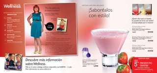                       
                                                                                                                                                                                                                 BATIDOS NATURAL BALANCE


                                                                                                                                                                                                                              ¡Saboréalos
                                                                                                                                                      “Por ﬁn estoy en
                                                                                                                                                      el buen camino!
BATIDOS NATURAL BALANCE

                                                                                                                                                                                                                              con estilo!
                                                                                                                                                      Aleksandra Hajek-Halicka,
     BENEFICIOS:                                                                                                                                      Cliente VIP, Polonia

                                                            PIERDE
                                                            peso de forma segura con
                                                                                                                                                                  Yo, hace 6                                                                           ¿Quién dice que un batido
                                                                                                                                                                       meses                                                                           no puede servirse con estilo?
                                                            el Plan de Adelgazamiento
                                                            Wellness™.                                                                                                                                                                                 ¡Compruébalo por tí mismo!
                                                            REDUCE
                                                            el hambre y el ansia
                                                                                                                                                            PERDÍ                                                                                       Natural Balance Shake
                                                            de azúcar.                                                                                     7,5 kg                                                                                      natural strawberry
                                                                                                                                                                                                                                                       Batido Sabor Fresa Natural Balance
                                                            AUMENTA                                                                                                                                                                                    Contiene 21 raciones. 378 g.
                                                            la energía y la concentración.
                                                                                                                                                        Cómo conseguí perder 7,5 kg:                                                                   15447                        29,95€
                                                            NUTRICIÓN                                                                                  • Siguiendo el Programa de Adelgazamiento
                                                            Alto contenido en Proteínas,                                                                 Wellness.
                                                                                                                                                                                                                                                        Natural Balance Shake natural vanilla
                                                            Fibra y Omega 3.                                                                           • Dejando de fumar.
                                                                                                                                                                                                                                                       Batido Sabor Vainilla Natural Balance
                                                                                                                                                       • Tomando una Batido Natural Balance dos veces                                                  Contiene 21 raciones. 378 g.
                                                                                                                                                         al día y reduciendo las porciones de comida.
                                                            SABORES                                                                                                                                                                                    15448                        29,95€
                                                            naturales y fórmulas patentadas.
                                                                                                                                                      “He perdido 7,5 kg y 9 cm de cintura. Ahora duermo
                                                                                                                                                      mejor por las noches y me siento llena de energía.
                                                                                                                                                      Mi pelo y mis uñas se han fortalecido y ya no me canso                                            Natural Balance Shake
                                                                                                                                                      al subir los 4 pisos de escaleras que hay hasta mi casa.                                         natural chocolate
                                                                                                                                                                                                                                                       Batido Sabor Chocolate Natural Balance
                                                                                                                                                      Lo he conseguido gracias a Wellness y a mi decisión                                              Contiene 21 raciones. 378 g.
                                                                                                                                                      ﬁrme de cambiar mi estilo de vida y mis hábitos.
                                                                                                                                                      ¡Lo único que sé es que los productos Wellness             
                                                                                                                                                                                                                 
                                                                                                                                                                                                                                                       22138                        29,95€
                                                                                                                                                      FUNCIONAN DE VERDAD!
                                                                                                         14–17
                                      www.oriﬂame.es




                                                                                                              Válido del
                                                                                                        Cat.14 al Cat.17
                                                                                                                   2012
                                         75




                                                                                                                           Descubre más información
                                  al Cliente 91 804 18




                                                                                                                                                                                                                                                                   ¡SIÉNTETE BIEN!
                                                                                                                                                                                                                  Purple Shaker and Scoop
                           901 11 61 82 Atención




                                                                                                                                                                                                                                                           ¡TU

                                                                                                                                                                                                                                                           5
                                                                                                                                                                                                                 Vaso y Cucharita Medidora
                     (Madrid) Sólo Pedidos




                                                                                                                           sobre Wellness.                                                                                                                         º
                                                                                                                                                                                                                 Morada
                                                         ¡WELLNESS
                                                                                                                                                                                                                 Mezcla tus Batidos Natural Balance.                   PRODUCTO
            5. 28108 Alcobendas




                                                          CAMBIA DE                Afronta con salud
                                                           IMAGEN!                                   la
                                                                                     llegada del otoño                                                                                                           Capacidad: 250 ml. Accesorio.
                                                                                                                                                                                                                                                                       GRATIS!
      S.A. Avda. Bruselas, nº




                                                               •




                                                                                                                                                                                                                 25479                   3,95€
                                                                                                                           Pide ya el nuevo catálogo wellness disponible (cod.468096 – 5 uds)
Oriﬂame Cosméticos




                                                                                                      Bolsa
                                                                                                    de Regalo
                                                                                                    GRATIS*
                                                              TE VERÁS GUAPA, TE
                                                                                                     comprando
                                                                                                                                                                                                                                                                  Suscríbete a Wellness
                                                                                                                           Más información en www.oriﬂame.es
                                                                                                     2 productos
                                                                                   SENTIRÁS MEJOR     Wellness
                                                                                                    *automáticamente



                                                                                                                                                                                                                                                           y disfruta de descuentos exclusivos.
    54                                                   wellness                                                                                                                                                                                                                   wellness 55
 