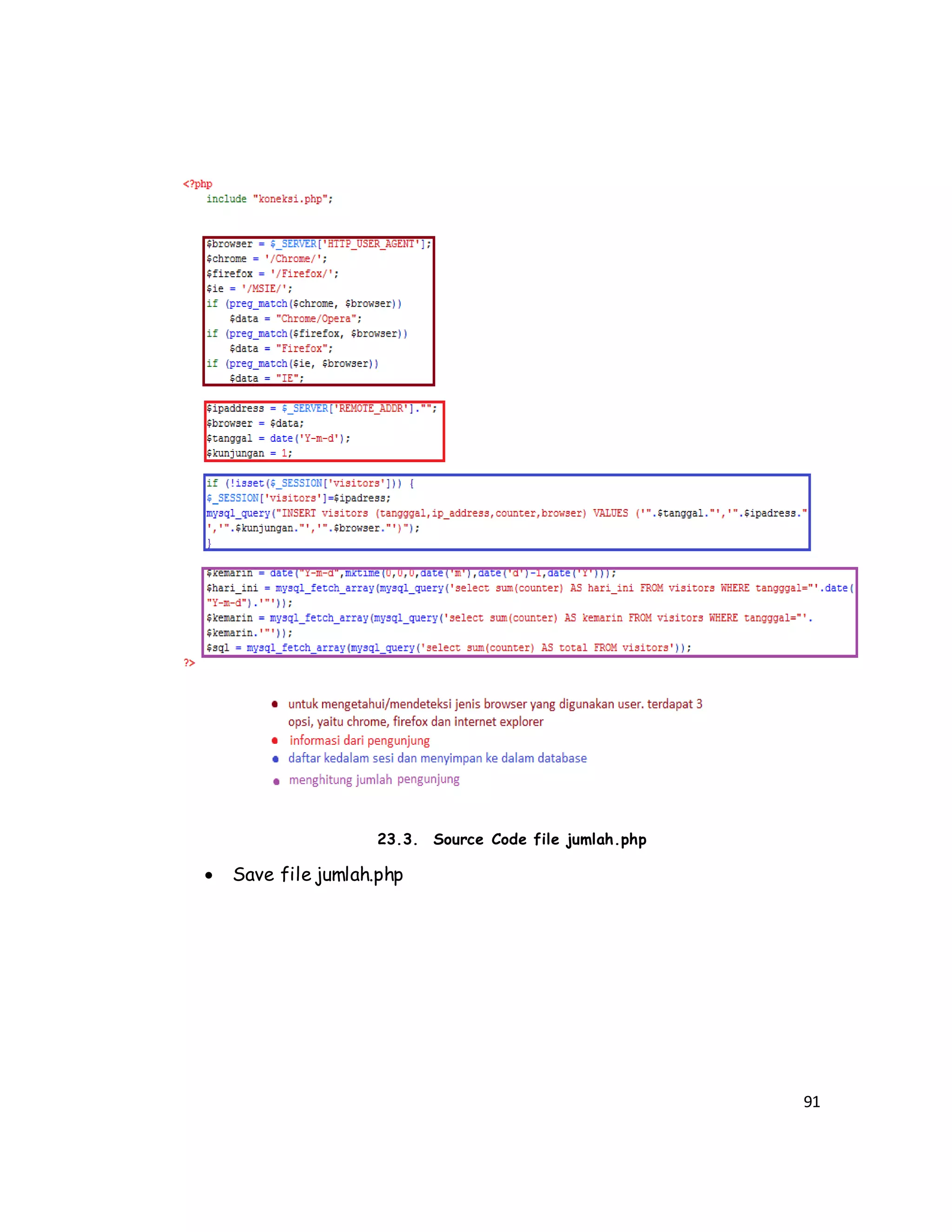 91
23.3. Source Code file jumlah.php
 Save file jumlah.php
 