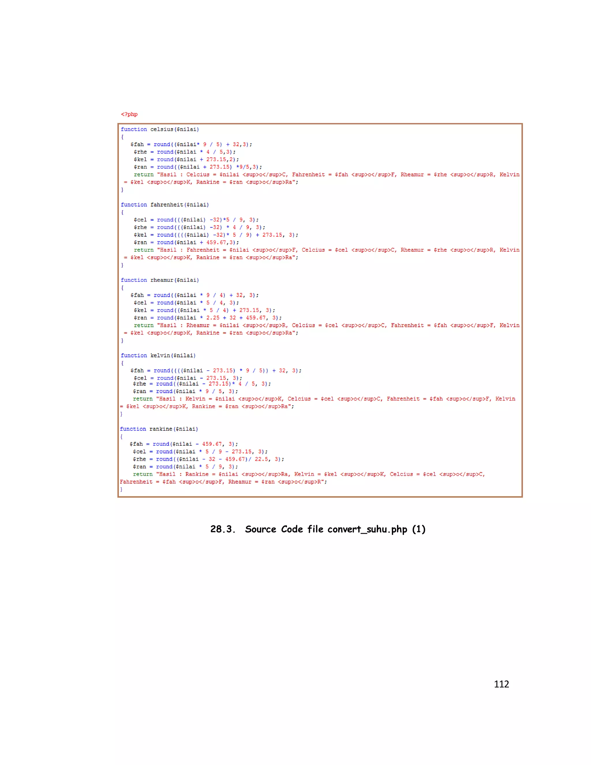 112
28.3. Source Code file convert_suhu.php (1)
 