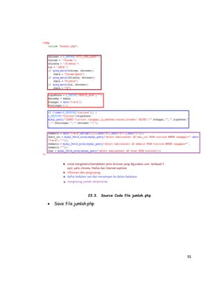 91
23.3. Source Code file jumlah.php
 Save file jumlah.php
 