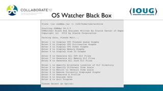 OS Watcher Black Box
 