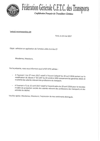 Adhésion de la Fédération générale CFTC des transports à deux accords collectifs