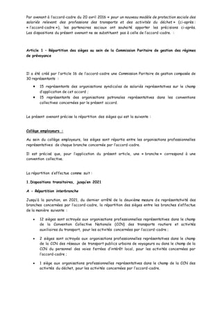 Par avenant à l’accord-cadre du 20 avril 2016 « pour un nouveau modèle de protection sociale des
salariés relevant des pro...