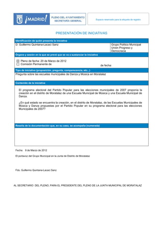 Espacio reservado para la etiqueta de registro




                                     PRESENTACIÓN DE INICIATIVAS

 Iden...