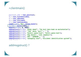 +clientmain()




addmsgstruct() ?
 