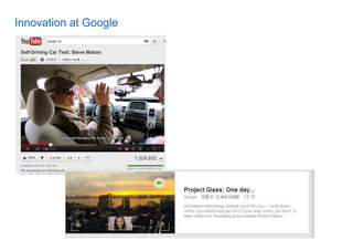 Innovation at Google
 
