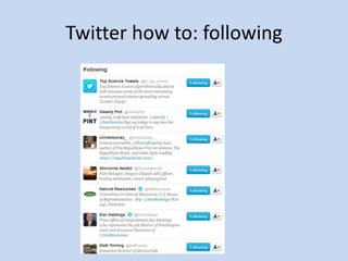 Twitter how to: following
 