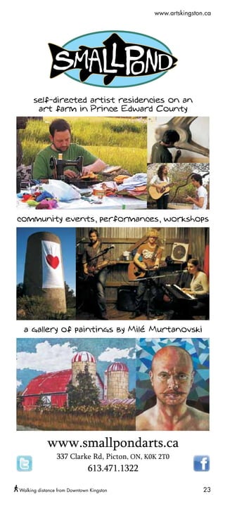 www.artskingston.ca




Walking distance from Downtown Kingston                   23
 