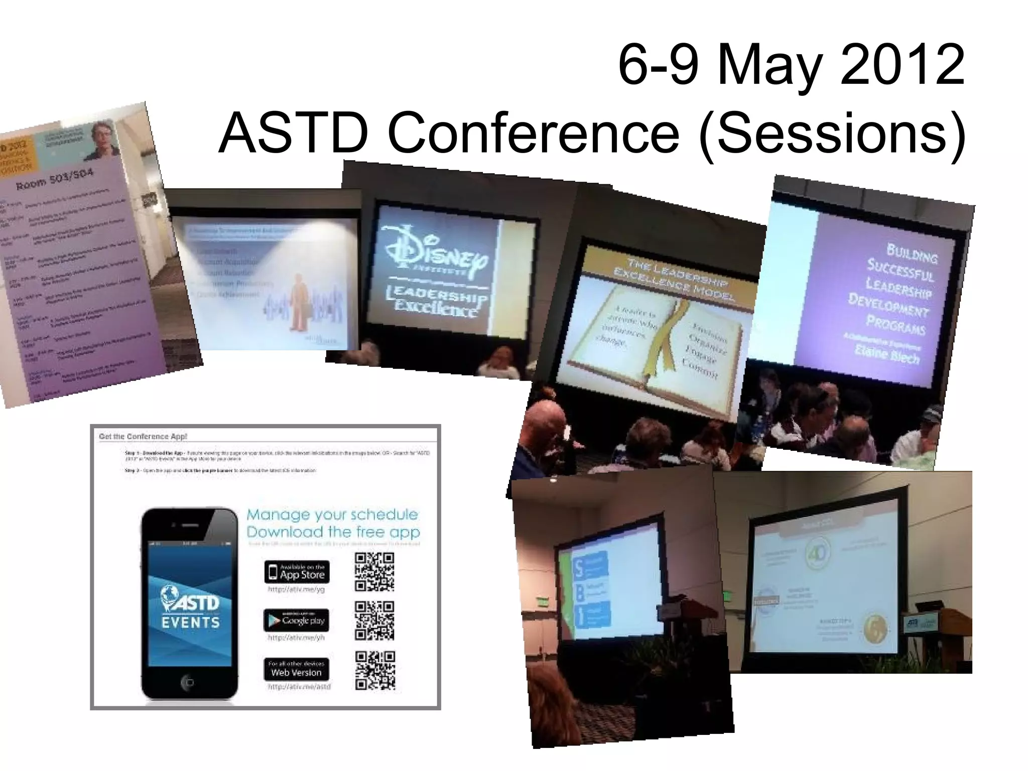6-9 May 2012
ASTD Conference (Sessions)
 