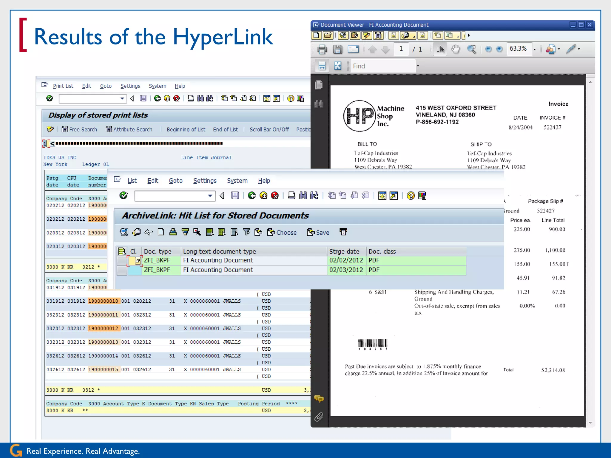 [ Results of the HyperLink




Real Experience. Real Advantage.
 