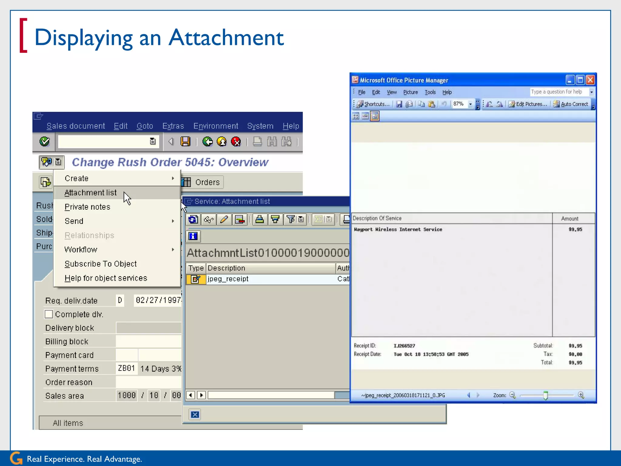[ Displaying an Attachment




Real Experience. Real Advantage.
 