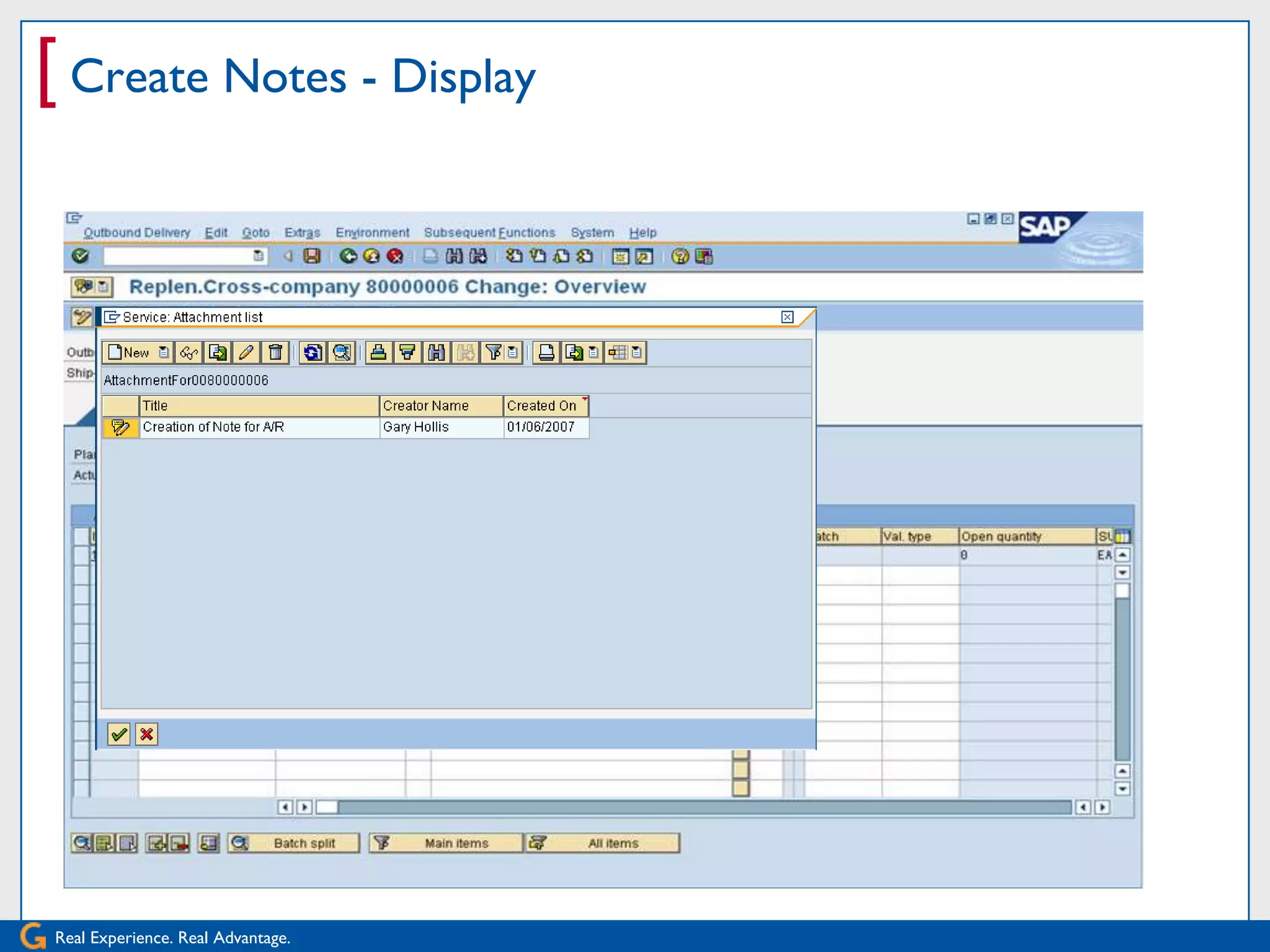 [ Create Notes - Display




Real Experience. Real Advantage.
 