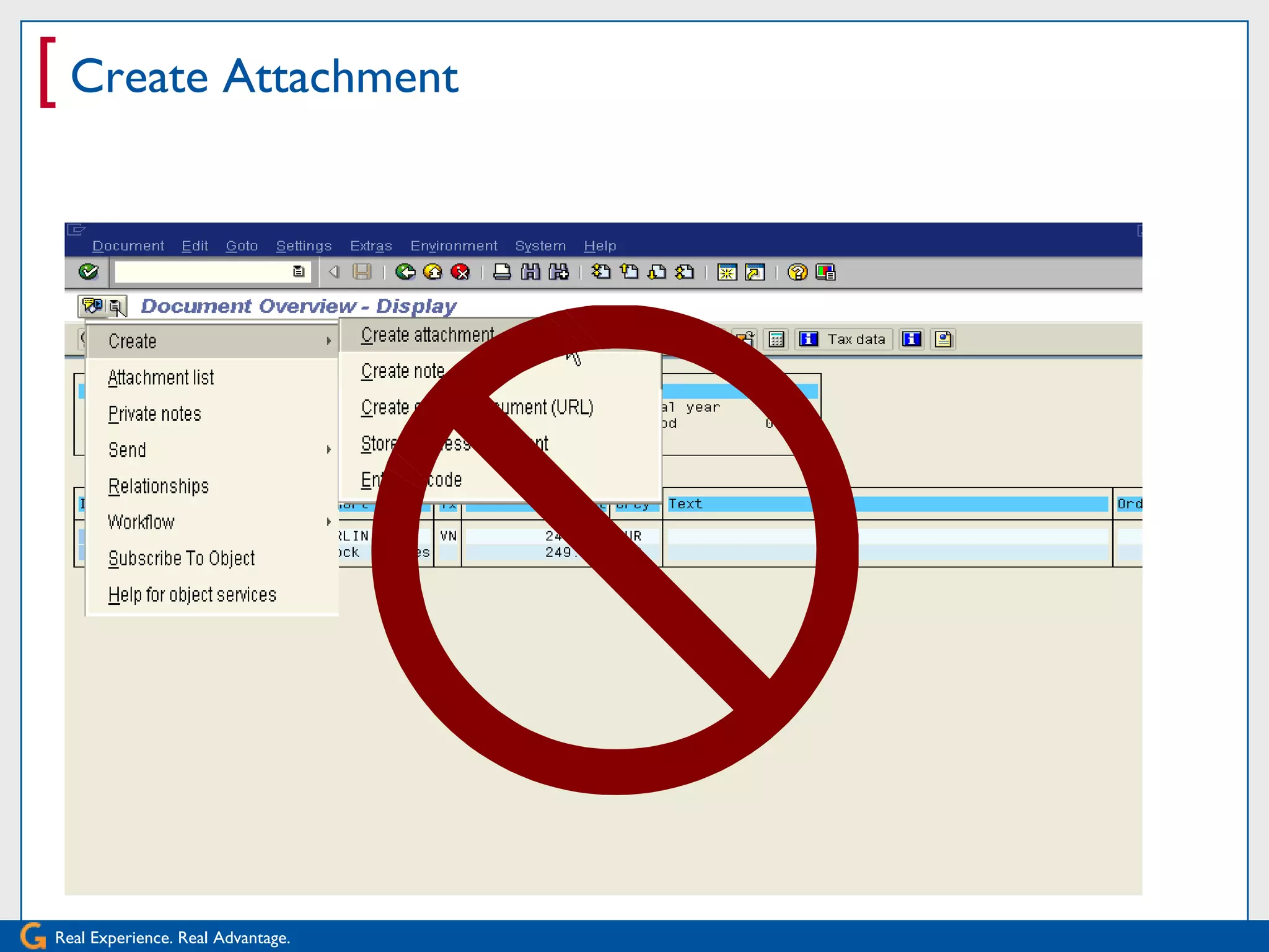 [ Create Attachment




Real Experience. Real Advantage.
 