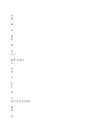 A
R
D
®
B
E
H
A
V I
O R A N A
L
Y
S
T
C
E
R
T
I F I C A T I O N
B
O
A
 