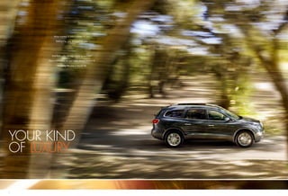 What matters is what matters to you.

             Deﬁned by you. Enjoyed by you.




         And that’s why we say, “come as you are.
                                                ”

      This is not luxury as you have always known it.

              It’s luxury the way it should be.




YOUR KIND
OF LUXURY.


2                                                       3
 