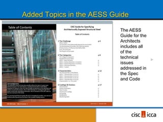 The New CISC Architecturally Exposed Structural Steel Documents | PPTX