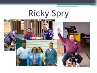 Ricky Spry
 
