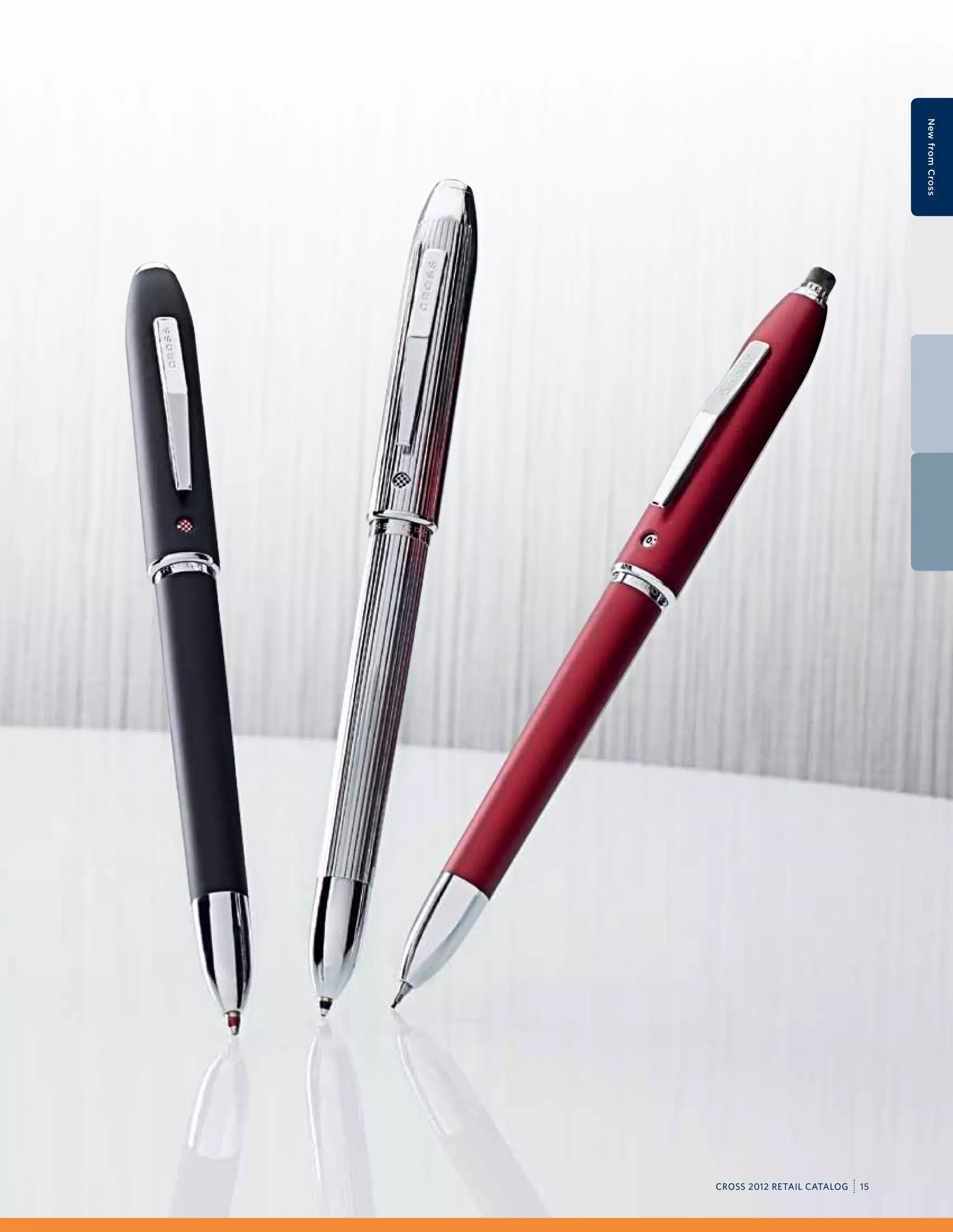 New from Cross




CROSS 2012 RETAIL CATALOG   15
 