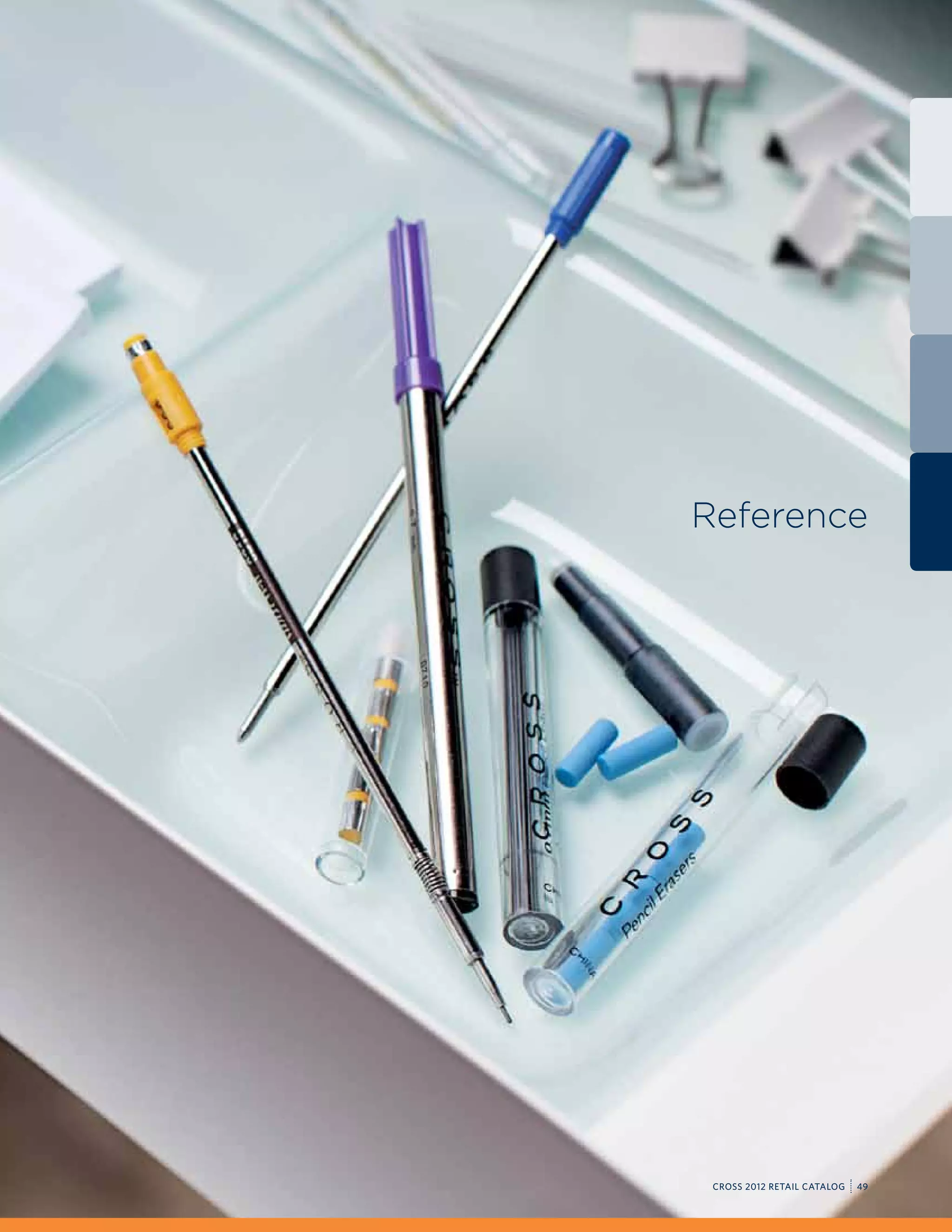 Reference




 CROSS 2012 RETAIL CATALOG   49
 