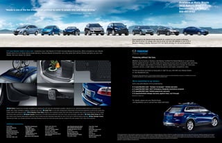 Available at Maita Mazda
                                                                                                                                                                                                                                                                                                                                               2410 Auburn Blvd
“Mazda is one of the few brands that continue to cater to people who care about driving.”
                                                                                                                                                                                                                                                                                                                                               Sacramento, CA 95821
                                                                                                                                                                                                                                                                                                                                               800-493-6103
                                                                                                            caranddriver.com, January 2011




                                                                                                                                                                                                                    every model in the mazda lineup was built by a bunch of car-crazed craftsmen.
                                                                                                                                                                                                                    who love to drive. For people who love to drive. so from the mazda2 to the cX-9, a
                                                                                                                                                                                                                    mazda is always a mazda. because if it’s not worth driving, it’s not worth building.




 it’s your Mazda—make it your own. Customize your new Mazda CX-9 with Genuine Mazda Accessories. When installed by your Mazda
 Dealer prior to or at initial vehicle retail delivery, Genuine Mazda Accessories carry the same new-vehicle limited warranty as your new
 Mazda. Ask your dealer for details.
                                                                                                                                                                                                                    financing without the fuss.
                                                  A                                                           B                                                          C                                          Whether you’re buying or leasing a new Mazda, Certified Pre-Owned Mazda or a used vehicle,
                                                                                                                                                                                                                    Mazda Capital Services* can help make the financing process more convenient and satisfying.
                                                                                                                                                                                                                    One of the largest auto lenders in America, Mazda Capital Services is known for first-class
                                                                                                                                                                                                                    customer service, a wide range of financing options and highly competitive rates.

                                                                                                                                                                                                                    To find out which purchase or lease plan is right for you, talk with your Mazda Dealer,
                                                                                                                                                                                                                    or visit MazdaUSA.com.
                                                                                                                                                                                                                    *The tradename “Mazda Capital Services,” as well as the Mazda and Mazda Capital Services logos, are owned by Mazda Motor Corporation or its affiliates and are licensed
                                                                                                                                                                                                                     to JPMorgan Chase Bank, N.A. (“Chase”). Retail/loan and lease accounts are owned by Chase.



                                                                                                                                                                                                                    We’re committed to our drivers.
                                                  D                                                           E                                                          f                                          Every new 2012 Mazda CX-9 is protected by:

                                                                                                                                                                                                                > A 3-year/36,000-mile† “bumper-to-bumper” limited warranty
                                                                                                                                                                                                                > A 3-year/36,000-mile† 24/7 Emergency Roadside Assistance program
                                                                                                                                                                                                                > A 5-year/60,000-mile† limited powertrain warranty
                                                                                                                                                                                                                > A 5-year/unlimited-mileage warranty against body rust-through
                                                                                                                                                                                                                    †Whichever     comes first.



                                                                                                                                                                                                                    For details, please see your Mazda Dealer,
                                                                                                                                                                                                                    visit MazdaUSA.com or call toll-free 1-800-639-1000.


  A Roof Rack. Expand your storage possibilities by utilizing the roof rails with adjustable crossbars. Add any of our customized attachments to transport your

 kayak, bike, cargo, surfboard, luggage, snowboard and more. B Cargo Tray*. In any seat configuration, help protect the third-row seatbacks as well as the cargo area.
 Cleans easily with soap and water. C All-Weather floor Mats. Replace your standard carpet mats with these all-weather floor mats to provide your CX-9’s carpet
 with heavy-duty protection. D Splash guards. Equip your CX-9 with extra protection from dirt, mud, rocks and other road debris. E Trailer Hitch (Class ii). Pull
 your toys to your favorite destination with this Class II-rated receiver designed especially for your CX-9. Up to 3,500-lb towing capacity. f Rear Bumper guard.
 Tailored and sleek, our durable stainless steel Rear Bumper Guard not only looks great, but also protects the rear bumper from chips and scratches.



 Additional accessories:
 front Mask                     Roof-Rack Attachments:            Wheel Locks (Set of 4)               Auto-Dimming Rearview Mirror        Cargo Mat, Carpet
 Hood Bug Deflector             - Bike Carrier                    iPod® integration†                   with Compass and HomeLink®          Cargo Net
                                - Cargo Box, Short                                                     Portable Navigation Devices
 fog Lights                     - Cargo Box, Medium               SiriusXM™ Satellite Radio‡                                               Retractable Cargo Cover
                                                                                                       by garmin®
 Windshield Sunscreen           - Luggage Basket                  3.5 mm Audio Cable                                                       Cigarette Lighter
                                - Kayak Carrier                                                        Remote Engine Start
 Moonroof Wind Deflector                                          Perimeter Alarm System                                                   Ashtray
                                - Ski/Snowboard Carrier                                                Rearview Camera with
 License Plate frame                                              Auto-Dimming Rearview Mirror         Auto-Dimming Mirror Display         first Aid Kit
                                - Surfboard Carrier                                                                                                                          Previous page disclaimers: *Please remember to properly secure all cargo. †Apple and iPod are registered trademarks of Apple Inc. iPhone® not compatible with iPod adapter. iPod not included. iPod touch® shown. Additional components may be required
 Car Cover                                                        with Compass                                                             Roadside Assistance Kit
                                Bike Carrier, Hitch Mounted                                            floor Mats, Carpet                                                    for installation; contact your Mazda Dealer for details. ‡Not equipped for XM Radio reception. SiriusXM™ Satellite Radio reception requires a subscription and Mazda satellite radio. Subscriptions to SiriusXM services are sold by SiriusXM after a 4-month
 Car-Cover Cable Lock                                                                                                                      Touch-Up Paint                    trial subscription to the Sirius Select package expires and are continuous until you call SiriusXM at 1-866-635-2349 to cancel. See SiriusXM Customer Agreement for complete terms at www.siriusxm.com. Sirius satellite service available only to those at least
                                                                                                                                                                             18 and older in the 48 contiguous USA, DC, and P.R. (with coverage limitations). Sirius, XM and all related marks and logos are trademarks of Sirius XM Radio Inc.
                                                                                                                                                                             Bluetooth is a registered trademark of Bluetooth SIG, Inc.
 