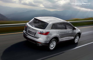 Available at Maita Mazda
             2410 Auburn Blvd
“The scrappy, fantastic-driving Mazda CX-9 is still
     the bestSacramento, CA 95821can buy.”
              seven-passenger SUV you
             800-493-6103 Motor Trend, March 2011
 