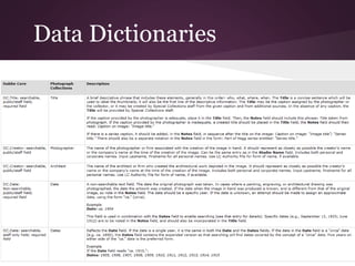 Data Dictionaries
 