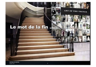 MATINALE DU DIGITAL
Octobre 2012 14
Conclusion
Le mot de la fin …
 