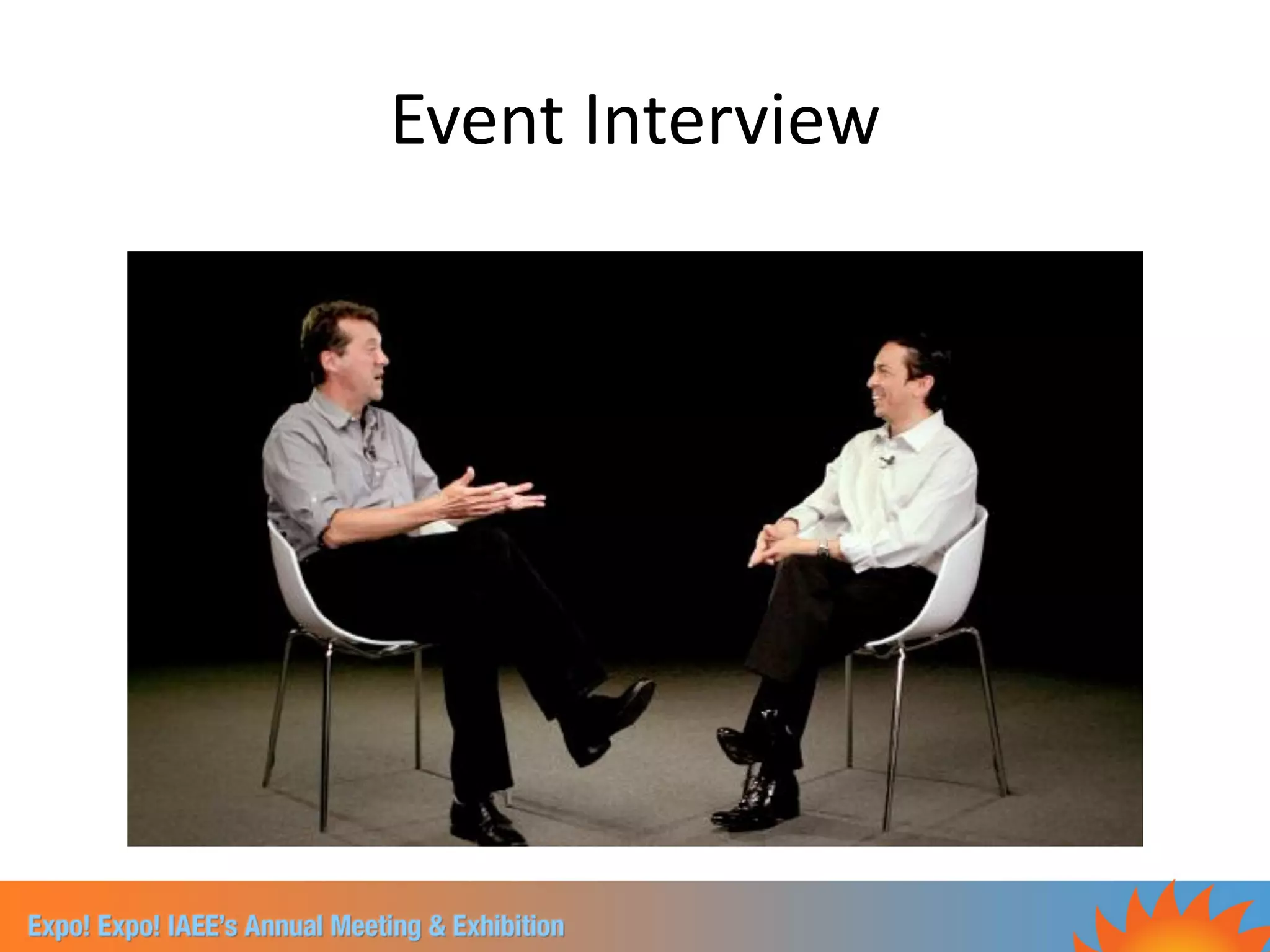 Event Interview
 