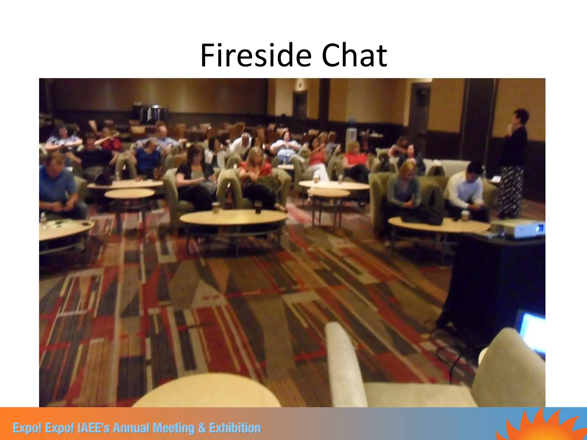 Fireside Chat
 