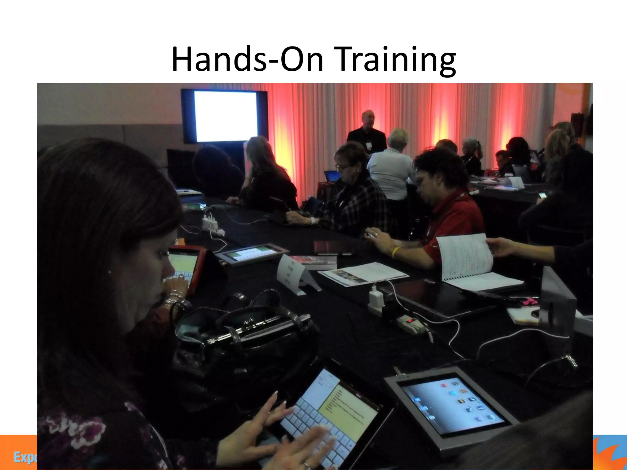 Hands-On Training
 