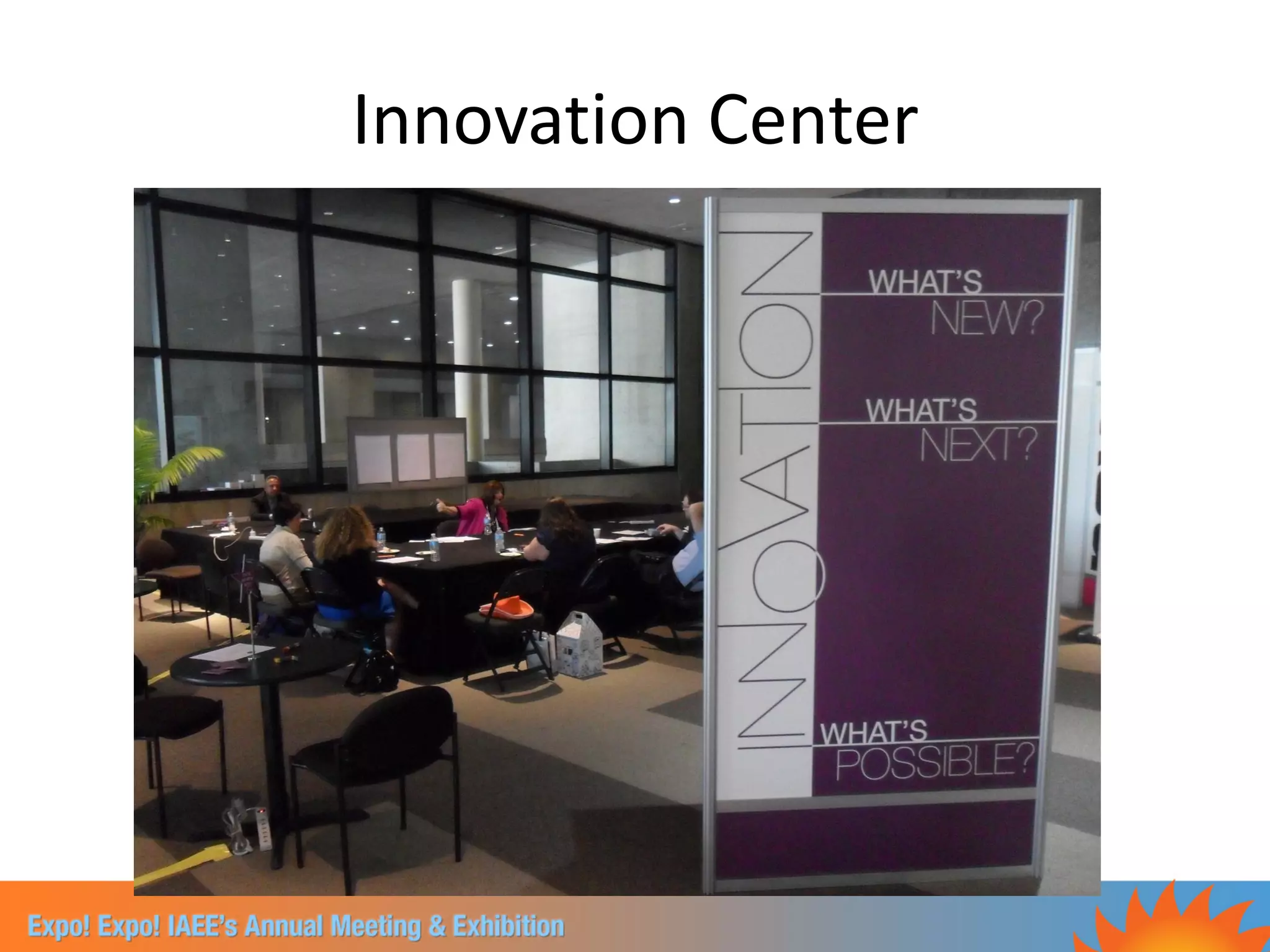 Innovation Center
 