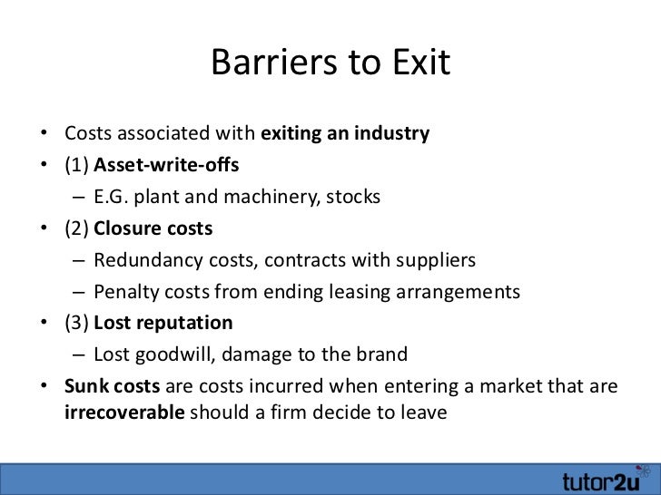 barriers to entry & exit essay There are 5 sources that make up the barriers to entry into a market startups need to understand they role these barriers play in competition. barriers to entry & exit essay There are 5 sources that make up the barriers to entry into a market startups need to understand they role these barriers play in competition.