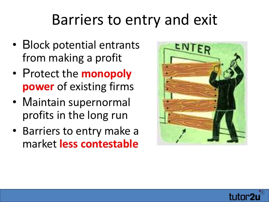 Entry Barriers in Markets